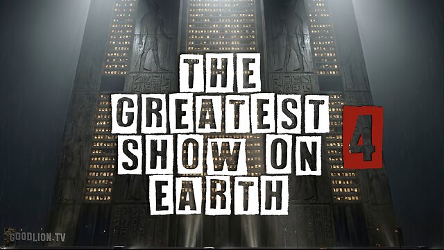 The Greatest Show on Earth 4: The Rothschilds + Israel + Federal Reserve War Machine
