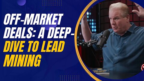 Off-Market Deals Made Easy: A Deep Dive into Lead Mining with Nicholas Nick