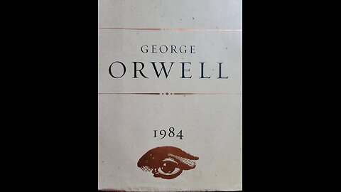 George Orwell: 1984: Part 2, Chapter 3