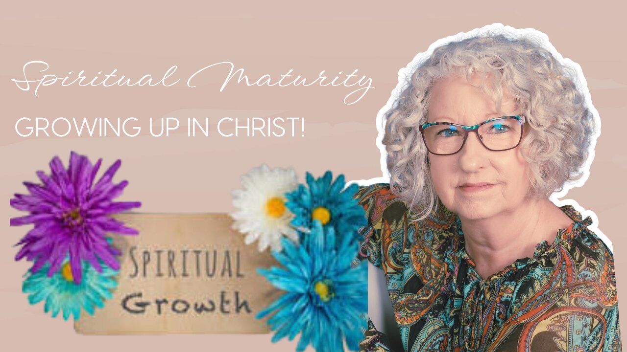 Spiritual Maturity