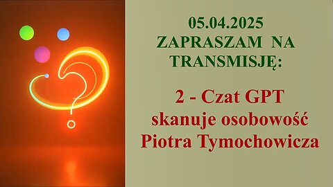 2z2 ‪- Czat GPT skanuje osobowość Piotra Tymochowicza 👮‍♀️ - 05.04.2025