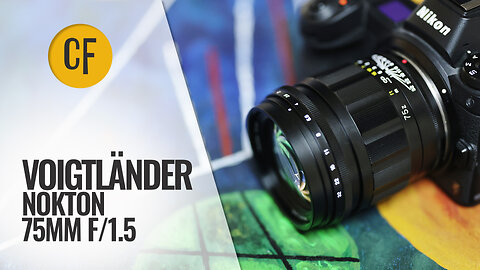 Voigtländer 'Nokton' 75mm f/1.5 lens review