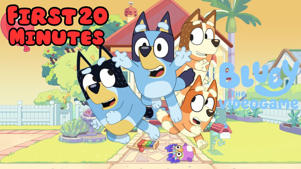 Bluey: The Videogame - First 20 Minutes (No Commentary Gameplay)