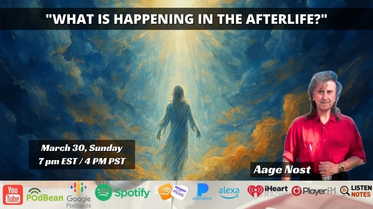"What Is Happening In The Afterlife?"