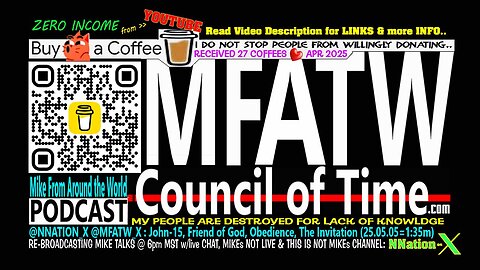 @NNATION_X @MFATW_X : John-15, Friend of God, Obedience, The Invitation (25.05.05=1:35m)