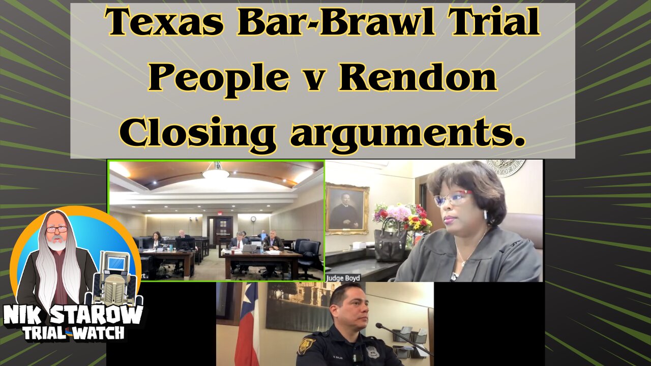 Texas Bar Brawl Trial - People v Rendon - Closing Arguments.