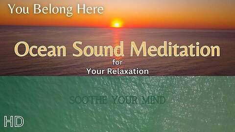 Ocean Sound Meditation for Your Relaxation | Ocean Sounds