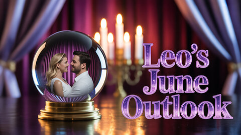 5 Things You Need To Know About Leo Love Life In June 2025 #shorts #astrology #horoscope #forecast