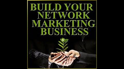 Top Reasons People Fail At Building A Network Marketing Business