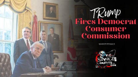 Trump Fires Democrat Consumer Commission