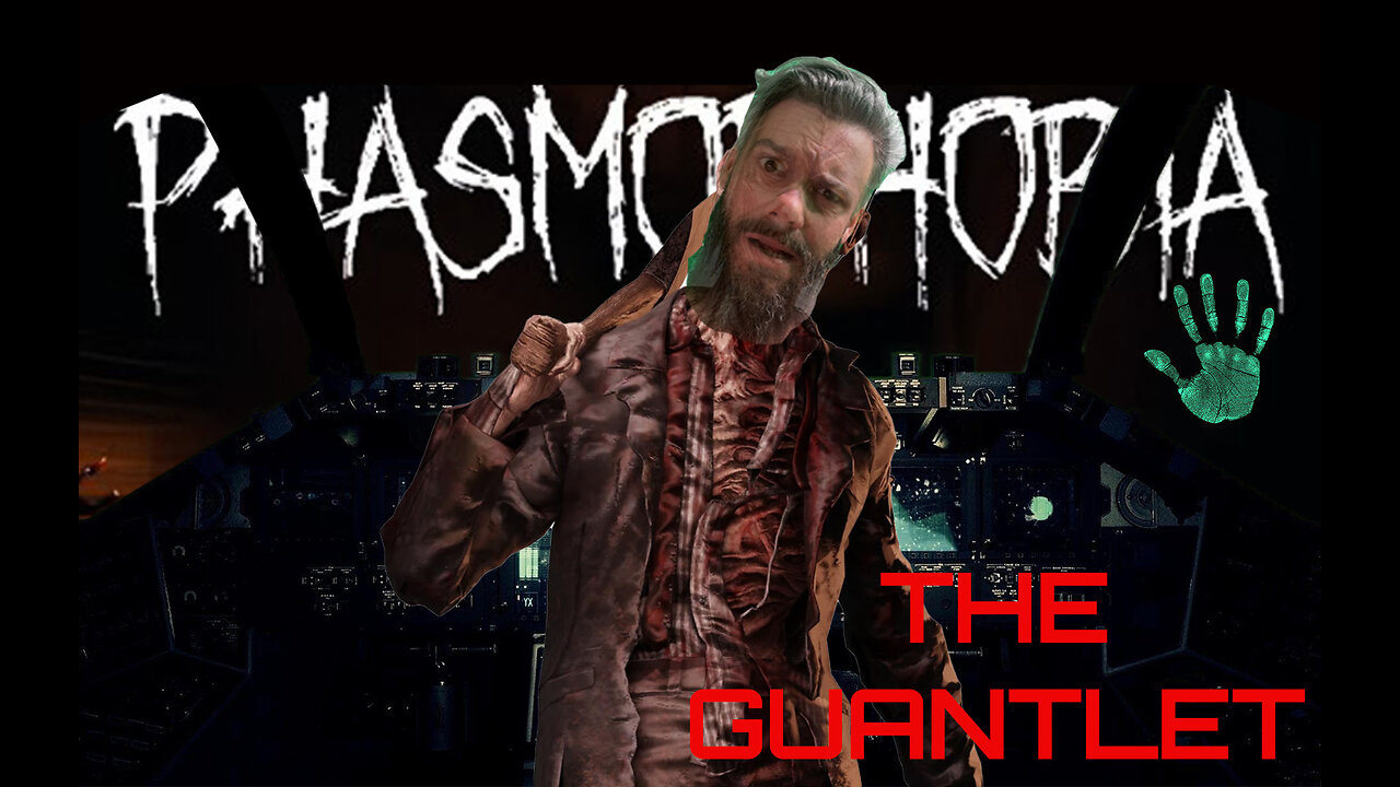 Running The Gauntlet - Phasmophobia | Mass @ The Mirage? | RE
