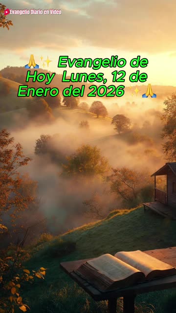 Evangelio de Hoy. Lunes, 12 de Enero del 2026 (Mc 1, 14-20)