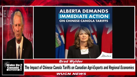 WUCN-Epi#339-The Impact of Chinese Tariffs on Canadian Agri-Exports and Regional Economies.