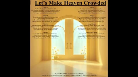 Let’s Make Heaven Crowded