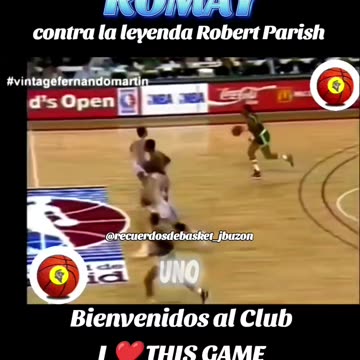 FERNANDO ROMAY VS LEYENDA ROBERT PARISH! 😥🏀
