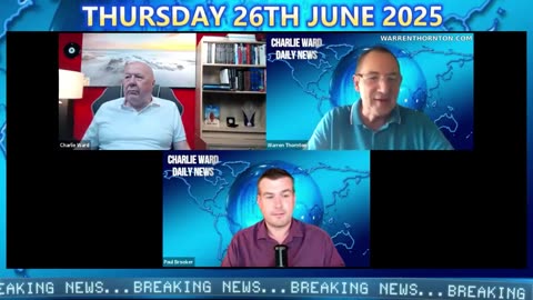 CWS DAILY NEWS WITH CHARLIE WARD, PAUL BROOKER & WARREN THORNTON THURSDAY 26TH JUNE 2025
