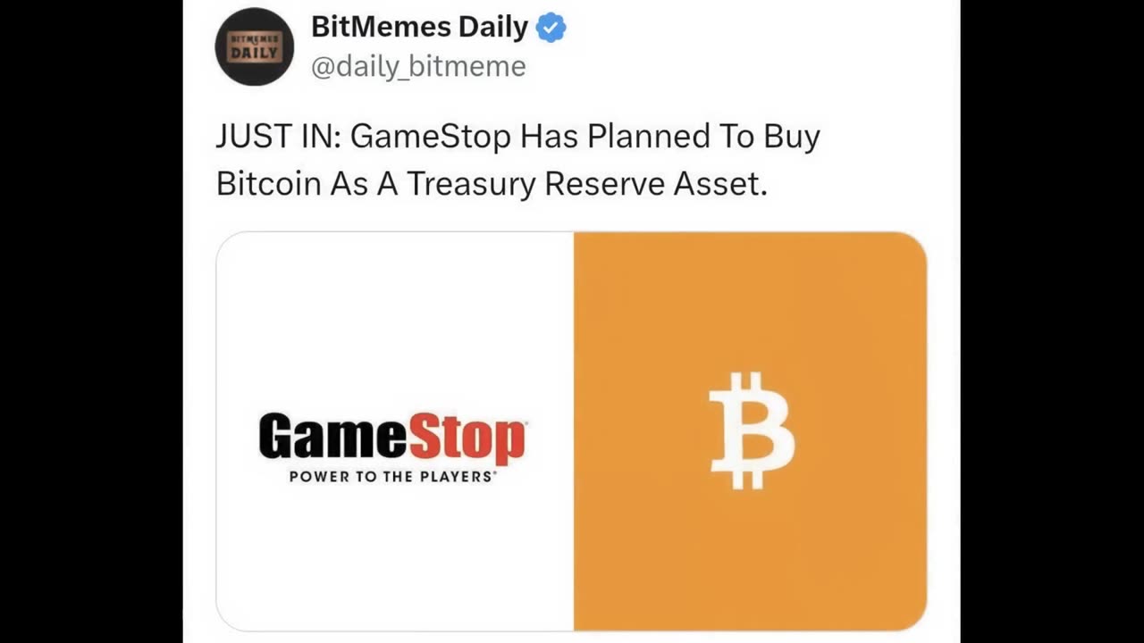 JUST IN: GameStop Has Planned To Buy Bitcoin As A Treasury Reserve Asset.