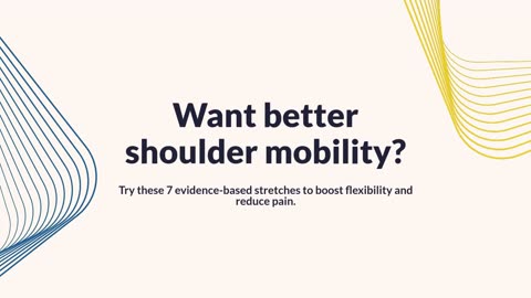 Shoulder Mobility: 7 Evidence-Based Stretching Techniques