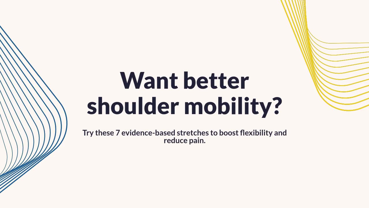 Shoulder Mobility: 7 Evidence-Based Stretching Techniques