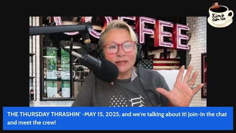 THE THURSDAY THRASHIN' - MAY 15, 2025 - THE MORNING AFTER.