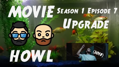 Upgrade (2018) - Movie Review