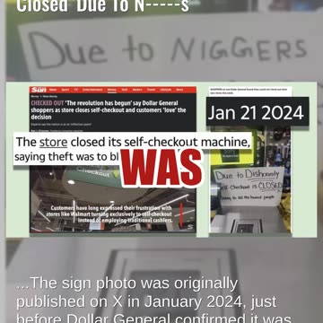 Fact Check: Dollar General Did NOT Post Sign Saying Self-Checkout Is Closed 'Due To N-----s'