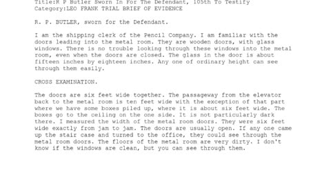 R P BUTLER, Sworn In For The Defendant, 105th To Testify