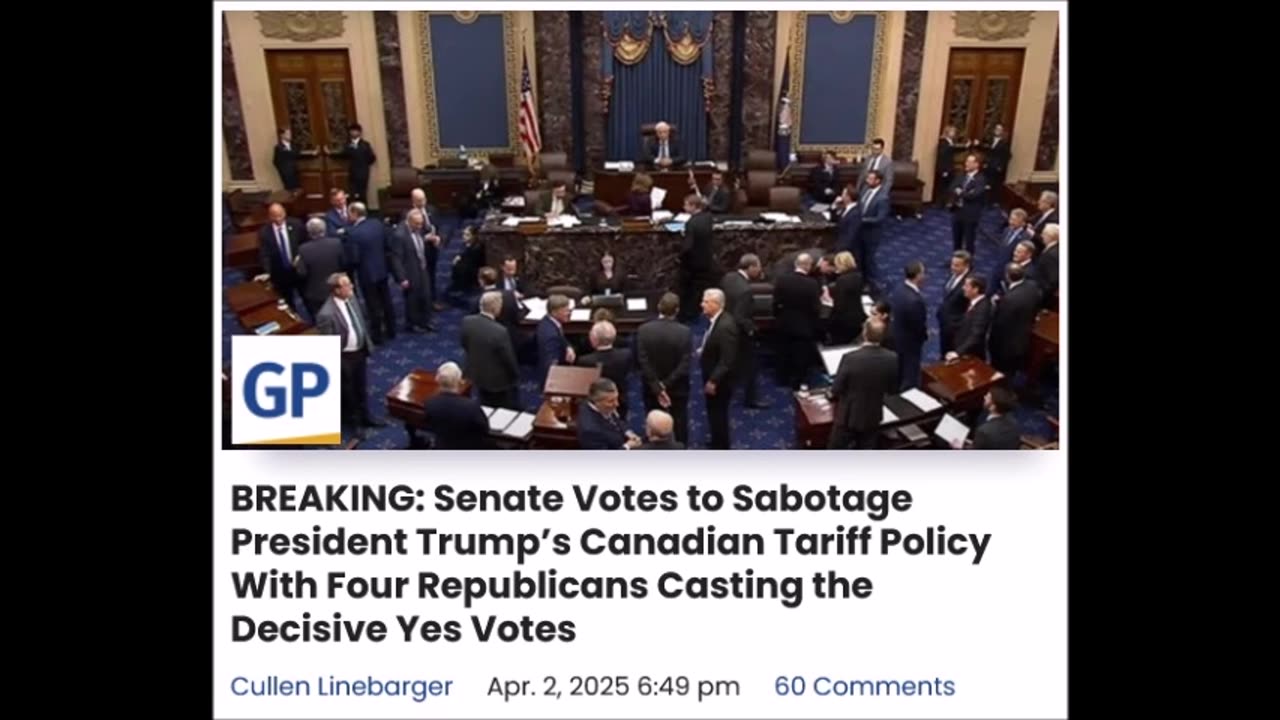 Senate Votes to Sabotage President Trump’s Canadian Tariff Policy
