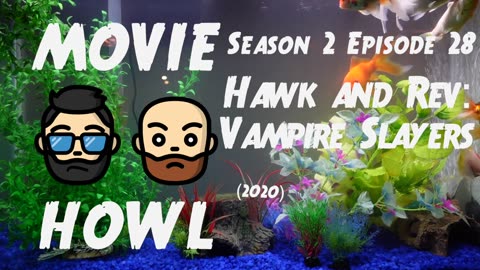 Hawk and Rev: Vampire Slayers (2020) - Campy vampire perfection!