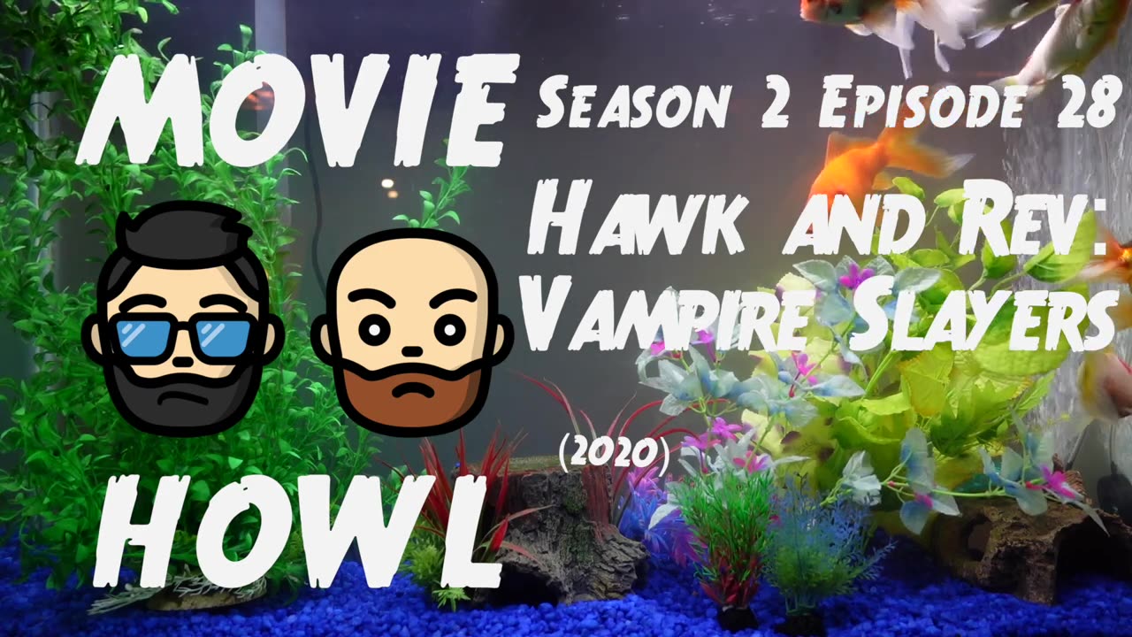 Hawk and Rev: Vampire Slayers (2020) - Campy vampire perfection!