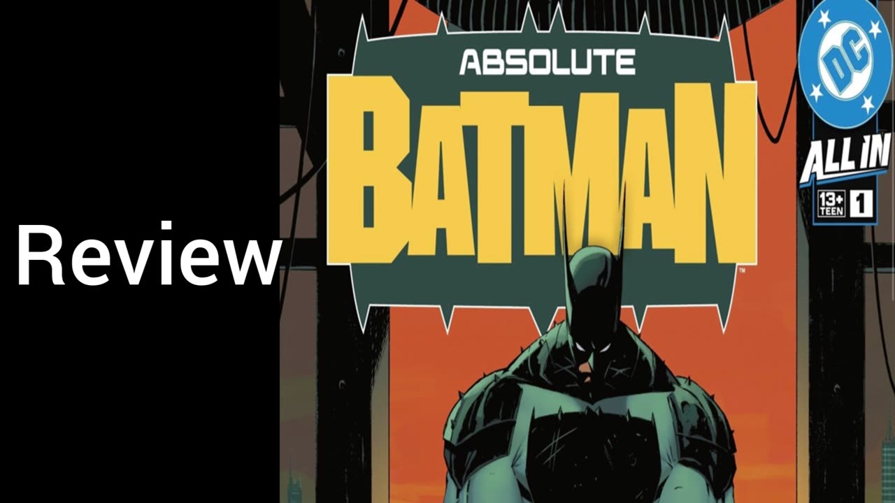 Absolute Batman #1 Comic Review