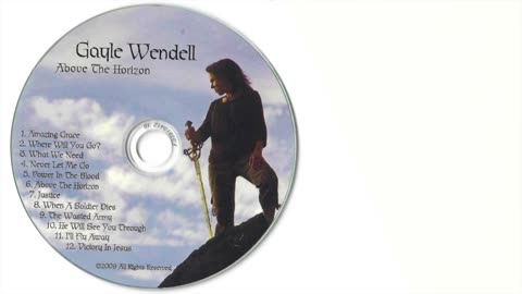 Gayle Wendell - Above The Horizon - Full CD