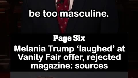 Melania Trump Laughed at Vanity Fair Offer, Rejected Magazine: Report