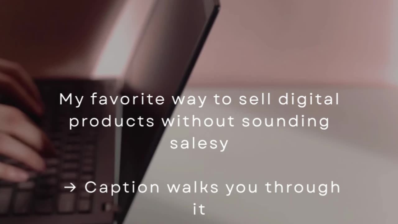 My Favorite Way To Sell Digital Products Without Sounding Salesy