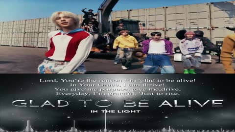 InTheLight ~ Glad To Be Alive { Lyrics } Remix 1 { Dance Ver. } Christcore Slowed