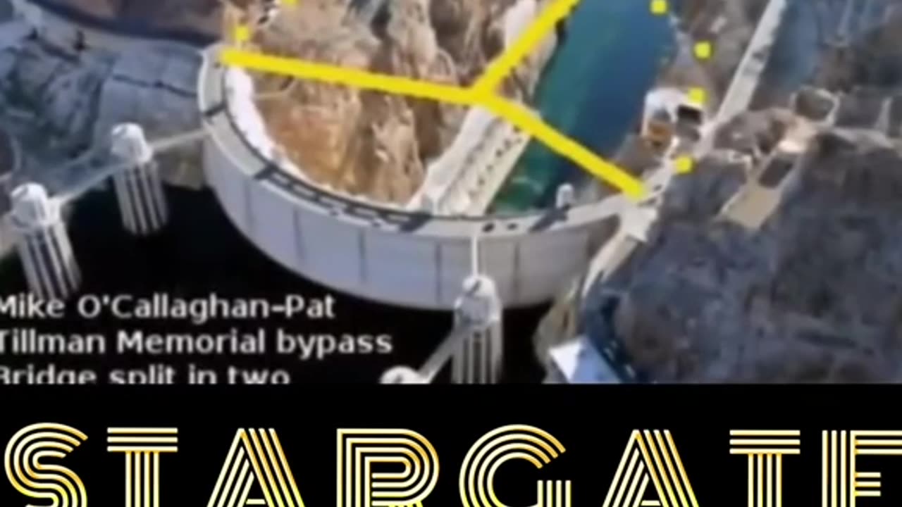 IS HOOVER DAM A STARGATE