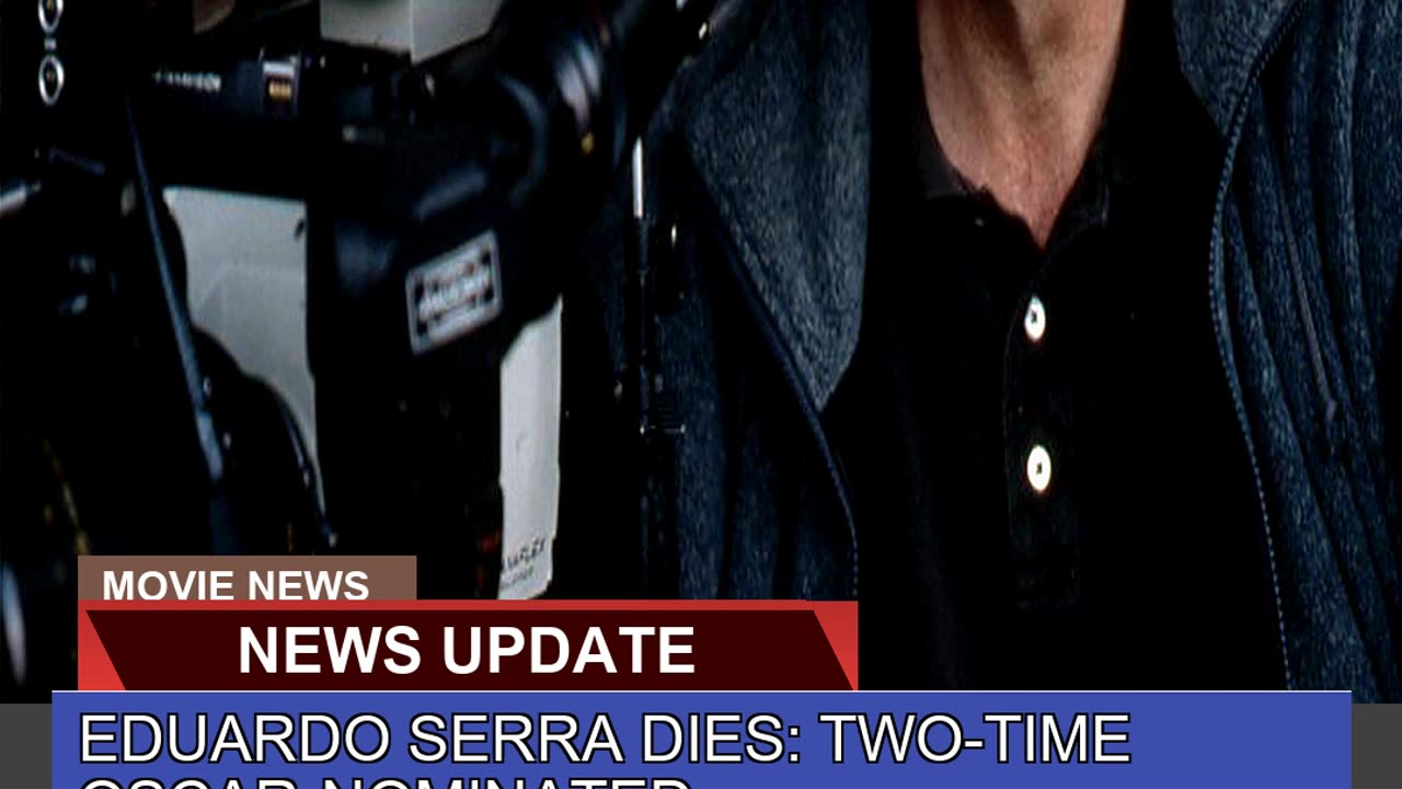 Eduardo Serra Dies Twotime Oscarnominated Cinem
