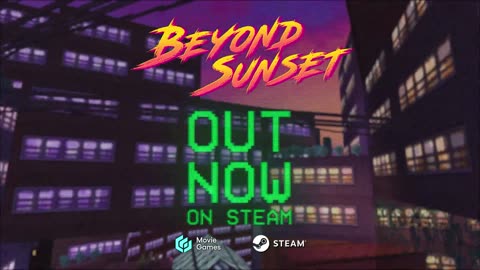 Beyond Sunset Launch Trailer