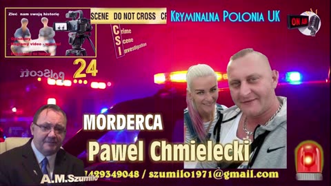 Kryminalna PO lonia - Polski Morderca z Anglii - Szokująca Zbrodnia