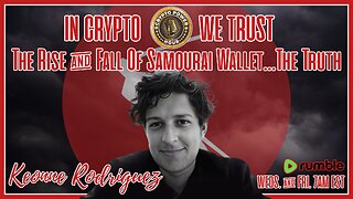 The Rise & Fall Of Samourai Wallet…The Truth