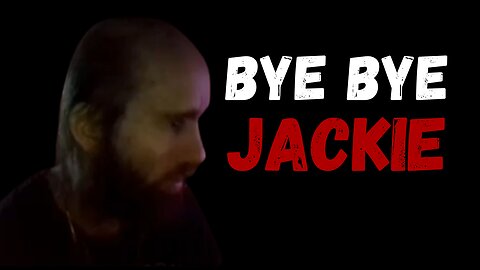 Steve can't Stream - Cyraxx DUMPS Jackie (12/02/2025)