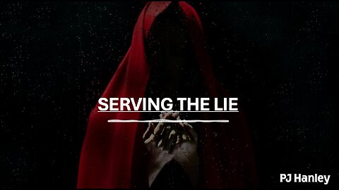 Serving The Lie - PJ Hanley - June 1st, 2025
