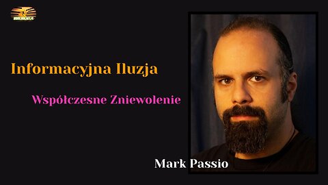 Wolność vs. Przekaz – Rozmowa, która Otwiera Oczy - Mark Passio