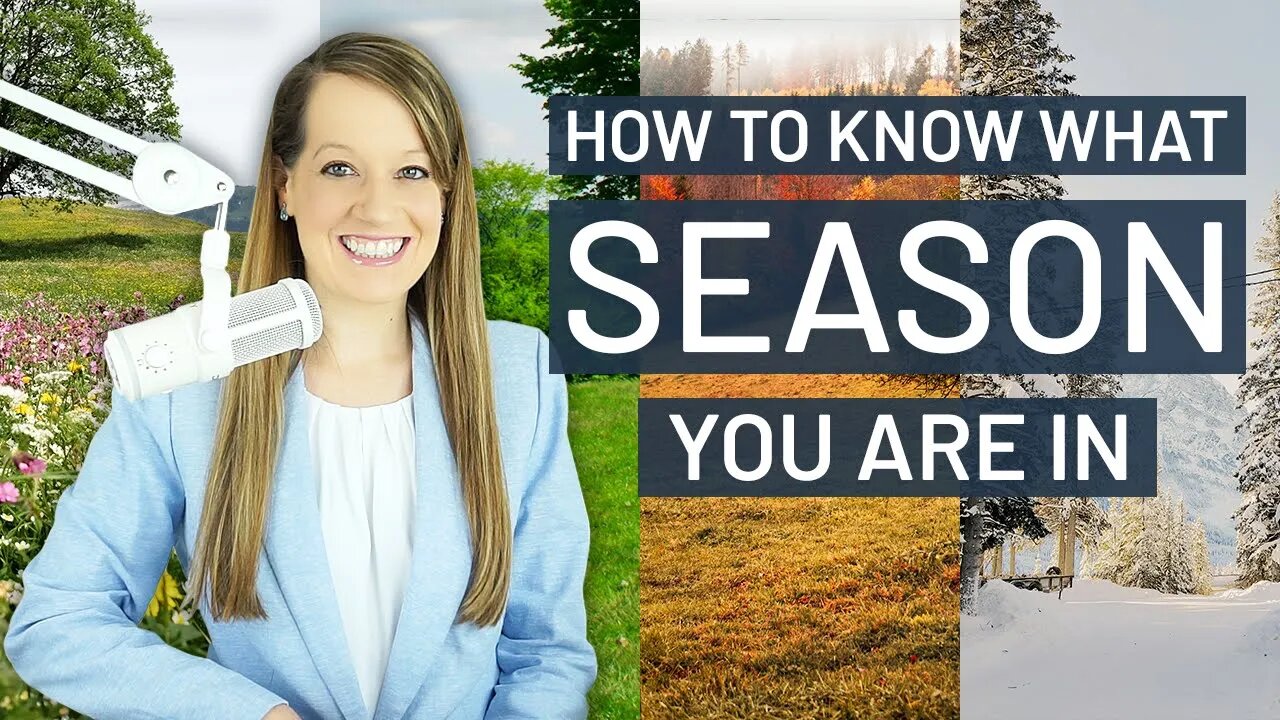 Spiritual Seasons: How to Know What Season You are In
