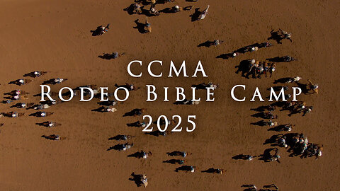 CCMA Rodeo Bible Camp 2025