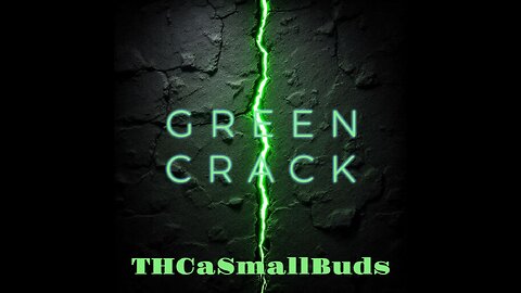 I bought a 1/4 Pound of Green Crack. Is it any good?