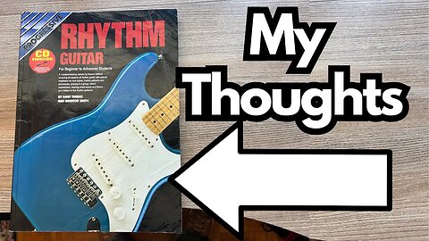 Rhythm Guitar Book by Gary Tuner and Brenton White - My Thoughts