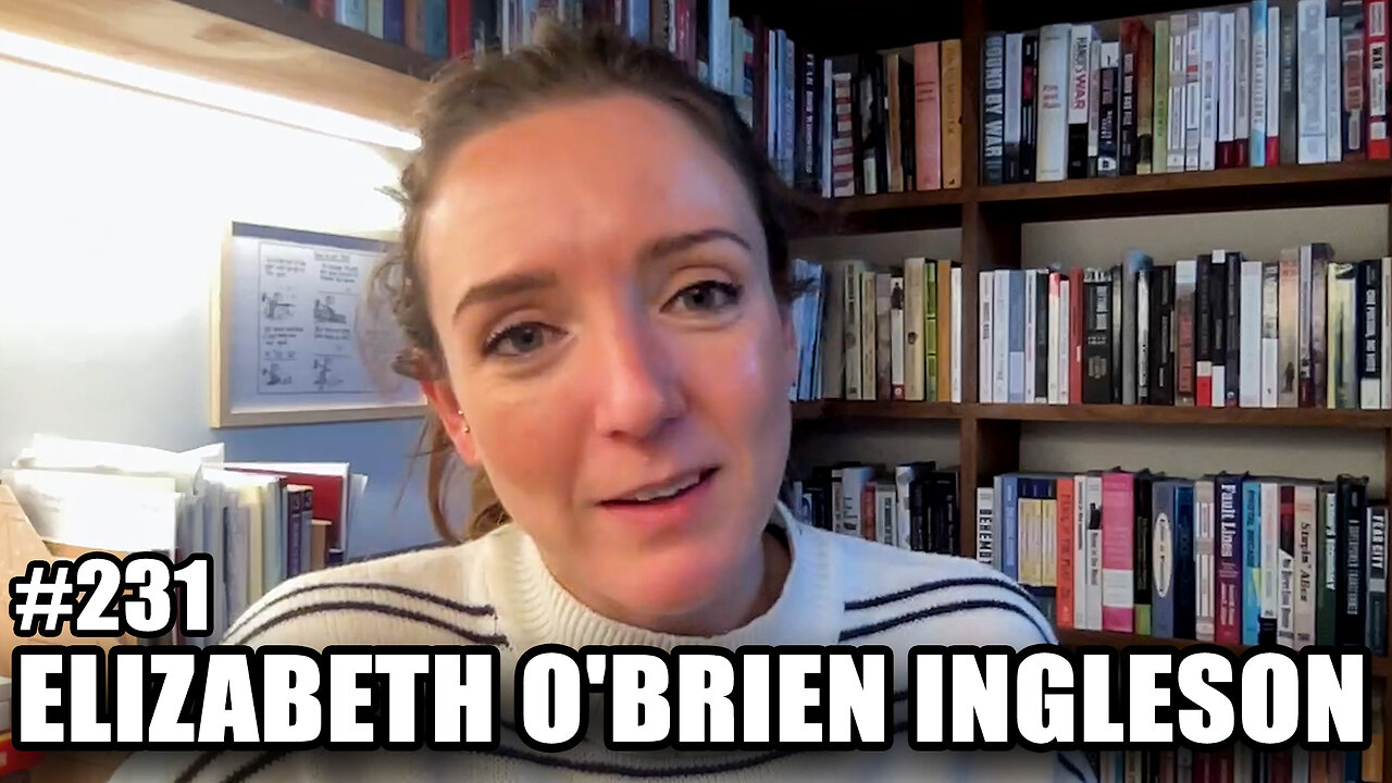#231 - China's Rise: Trade Wars, Myths, and U.S. Policies with Elizabeth O'Brien Ingleson