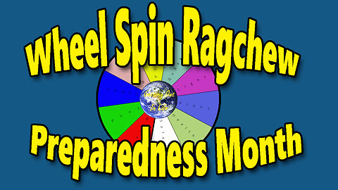Wheel Spin Ragchew Preparedness - Sunday Night Ragchew Ep. 92