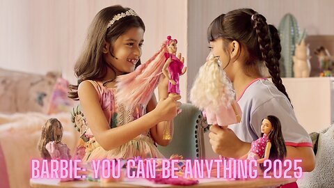 Barbie: You Can Be Anything 2025 (India) | AMZG Women